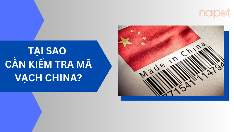 Tại sao cần kiểm tra mã vạch China? Tại sao cần kiểm tra mã vạch China?
