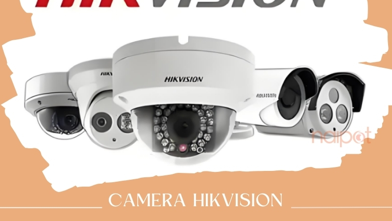 Camera Trung Quốc Hikvision Camera Trung Quốc Hikvision