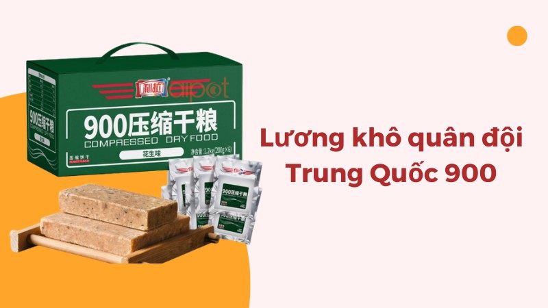 Lương khô Trung Quốc 900 Lương khô Trung Quốc 900