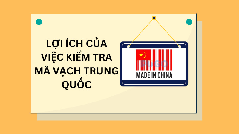 Lợi ích của việc kiểm tra mã vạch Trung Quốc Lợi ích của việc kiểm tra mã vạch Trung Quốc