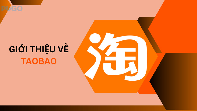 Giới thiệu về Taobao Giới thiệu về Taobao