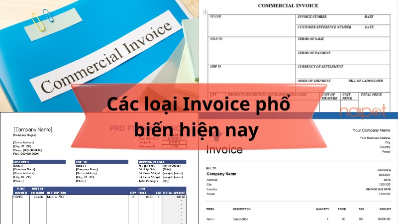 Các loại Invoice phổ biến hiện nay Các loại Invoice phổ biến hiện nay