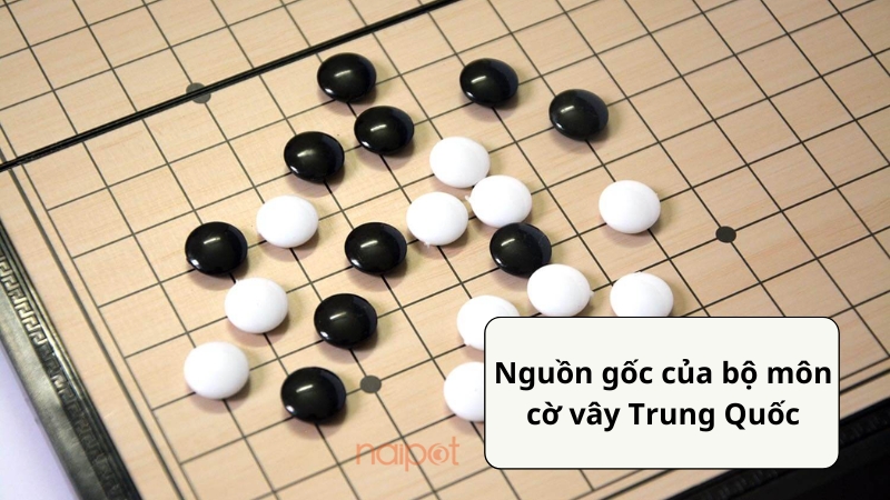 Nguồn gốc của bộ cờ vây Trung Quốc Nguồn gốc của bộ cờ vây Trung Quốc