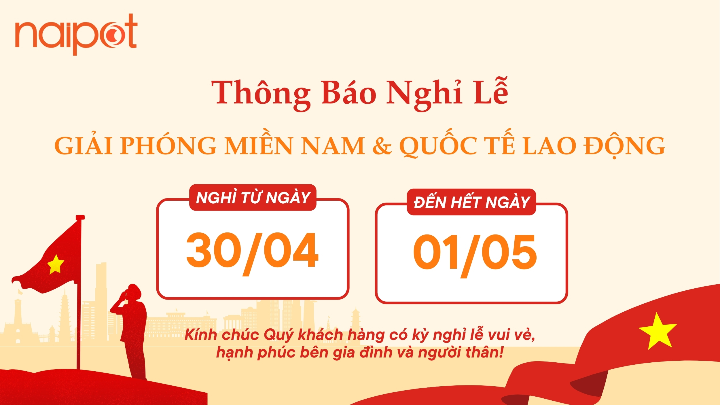 Naipot thông báo lịch nghỉ lễ 30/04 & 01/05/2025 Naipot thông báo lịch nghỉ lễ 30/04 & 01/05/2025