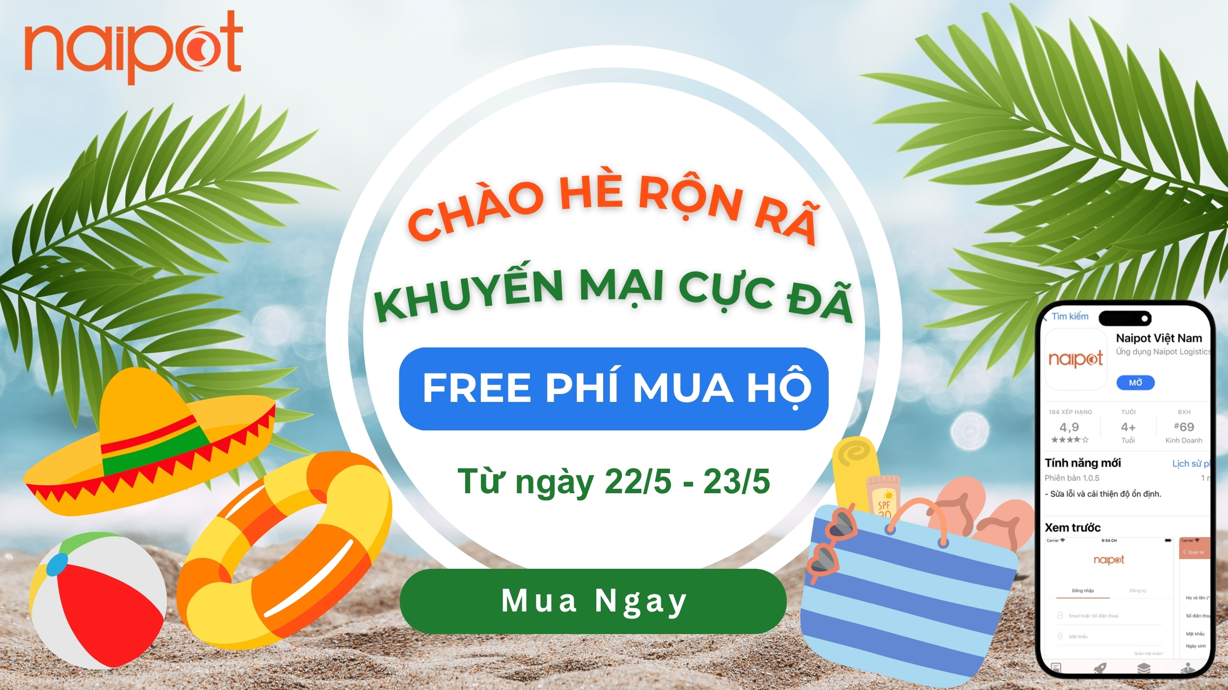 Chào hè rộn rã, khuyến mại cực đã – Naipot miễn phí 100% phí mua hộ