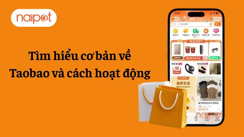 Tìm hiểu cơ bản về Taobao và cách hoạt động