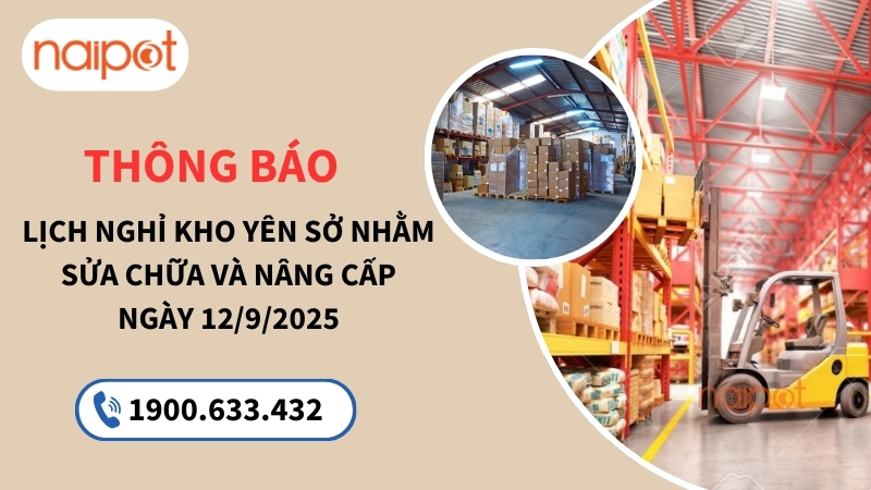 Lịch nghỉ kho Naipot Hà Nội 